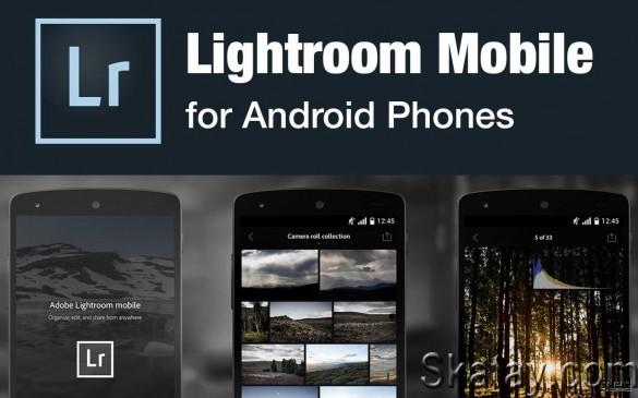 Adobe Lightroom v9.4.1 MOD  (Premium Unlocked) [Android]
