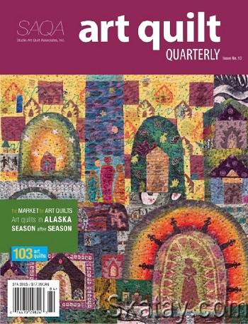 Art Quilt Quarterly №13 (2018)