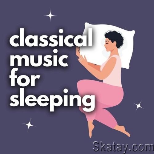 Classical Music for Sleeping (2024)