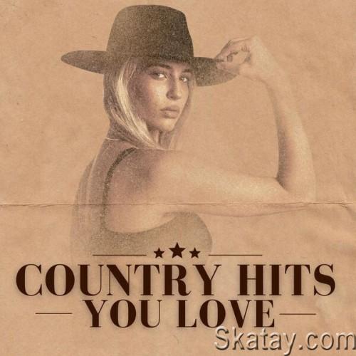 Country Hits You Love (2024)