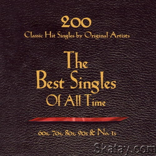 The Best Singles of All Time 60s, 70s, 80s, 90s and No. 1s (10CD Box Set Compilation) (1999)