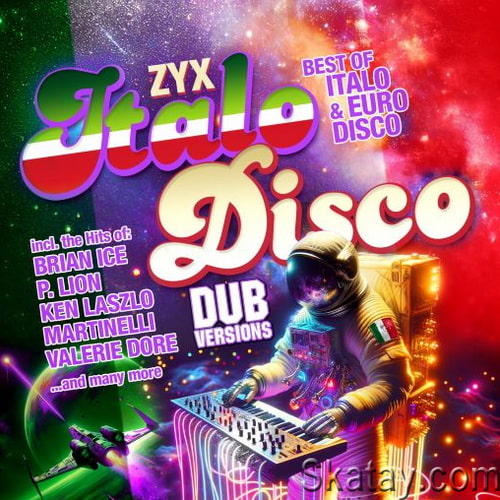 ZYX Italo Disco Dub Versions (2024) FLAC