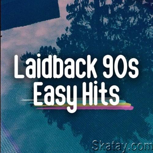 Laidback 90s Easy Hits (2024)