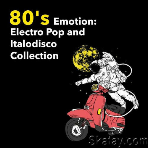 80S Emotion Electro Pop and Italodisco Collection (2024)