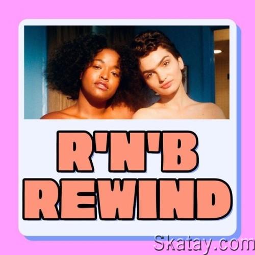 RnB Rewind 90s 00s 10s Hits (2024)