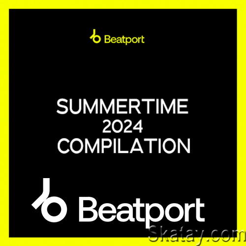 Beatport – Summertime Compilation Part II (2024)