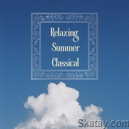 Relaxing Summer Classical (2024)