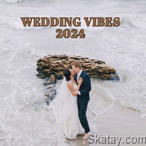 Wedding Vibes 2024 (2024)