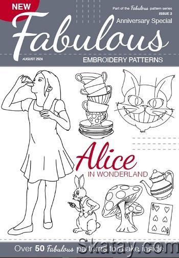 Fabulous Embroidery Patterns №2 (2024) Alice In Wonderland