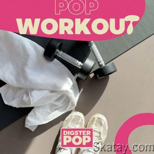 Pop Workout by Digster Pop (2024)