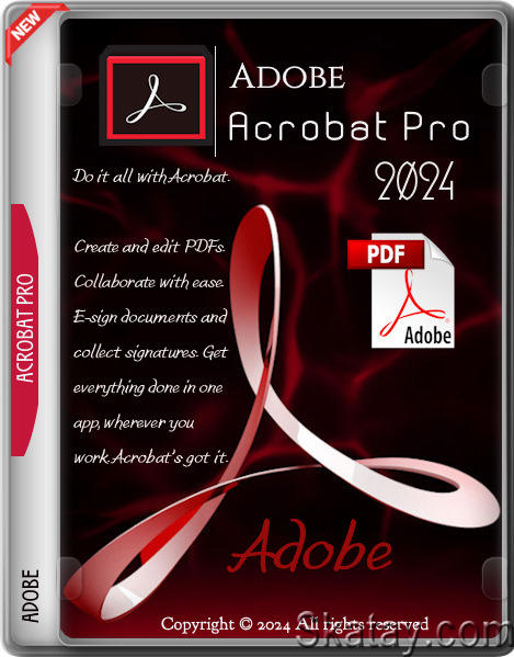 Adobe Acrobat Pro 2024.002.20965 by m0nkrus (MULTi/RUS)