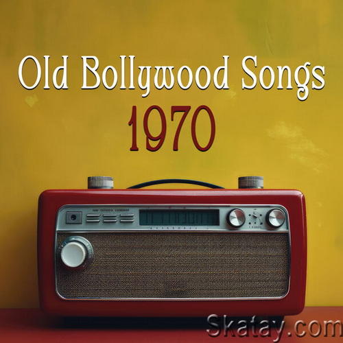 Old Bollywood Songs - 1970 (2024)