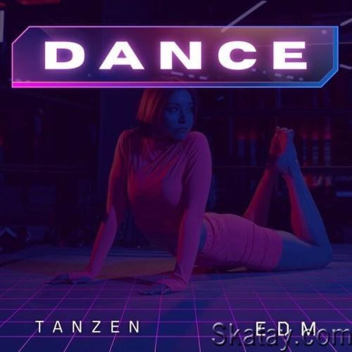 Tanzen – Dance – EDM (2024)