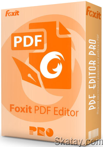 Foxit PDF Editor Pro 2024.2.3.25184 Portable (MULTi/RUS)