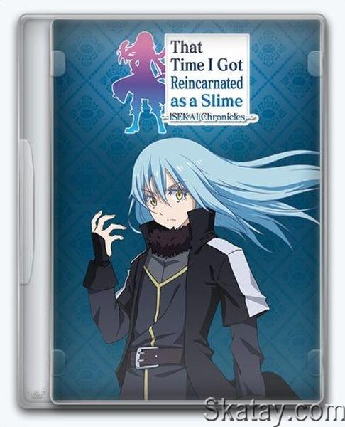 That Time I Got Reincarnated as a Slime ISEKAI Chronicles (2024/En/Multi/Repack FitGirl)