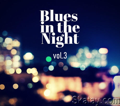 Blues in the Night vol.3 (2024)