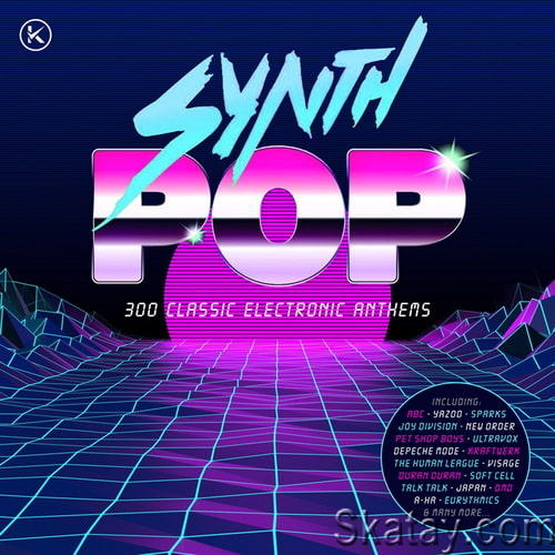 Synth-pop 300 Classic Electronic Anthems (Super Deluxe Edition) (18CD) (2024)