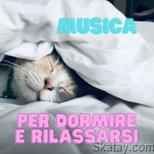 Musica per dormire e rilassarsi (2024)