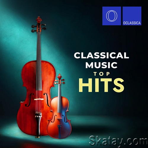 Classical Music Top Hits (2024) FLAC