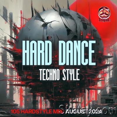 Hard Dance Techno Style (2024)