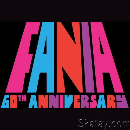 Fania 60th Anniversary (2024)