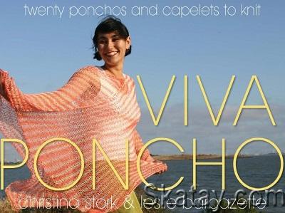 Viva Poncho: Twenty Ponchos and Capelets to Knit