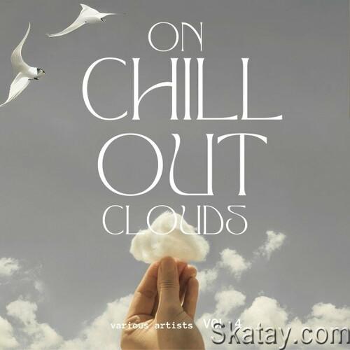 On Chill out Clouds Vol.4 (2024) FLAC