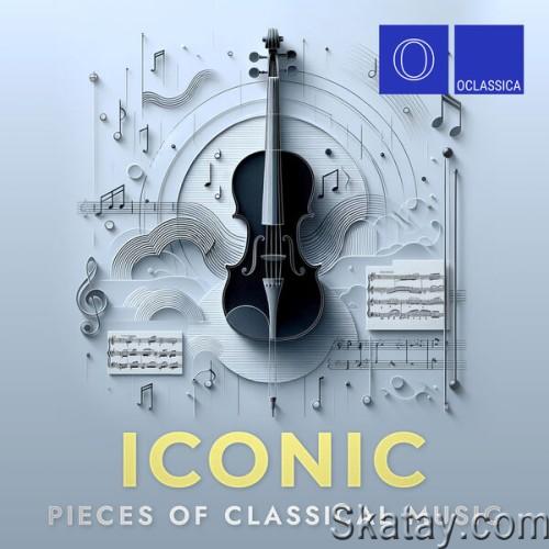 Iconic Pieces of Classical Music (2023) FLAC