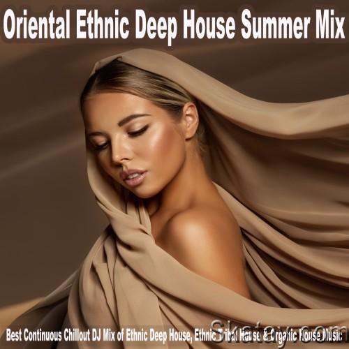 Oriental Ethnic Deep House Summer Mix (2024) FLAC