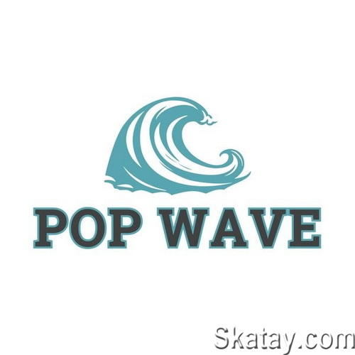 Pop Wave (2024) FLAC