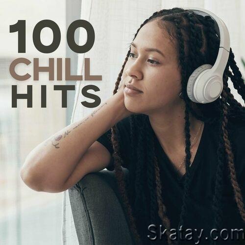 100 Chill Hits (2024)