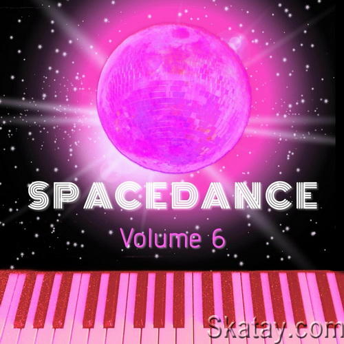 Spacedance Vol. 1-6 (2021-2024) FLAC