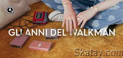 Gli anni del Walkman (2024) FLAC