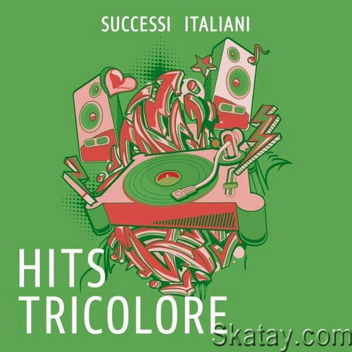 Hits Tricolore (Successi Italiani) (2024) FLAC