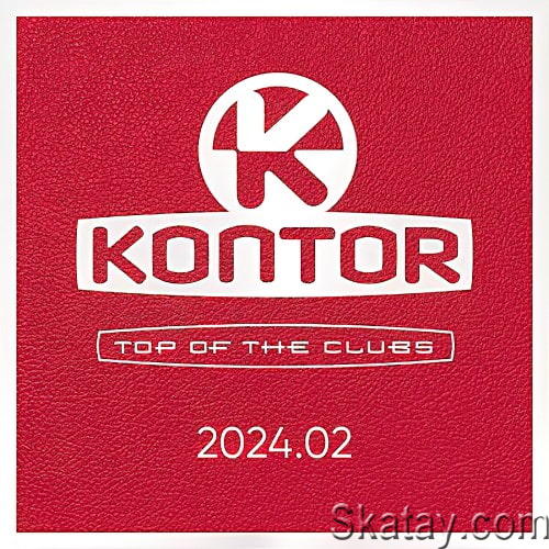 Kontor Top Of The Clubs 2024.02 (4CD) (2024)