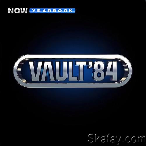 NOW Yearbook – THE VAULT 1984 (4CD) (2024)