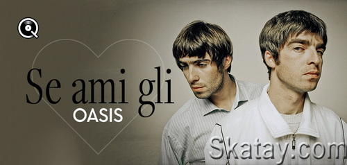 Se ami gli Oasis (2024) FLAC