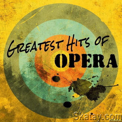 Greatest Hits of Opera (2024)