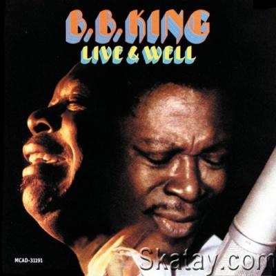 B.B. King - Live And Well (1969) [FLAC]