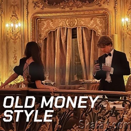 Old Money Style (2024)