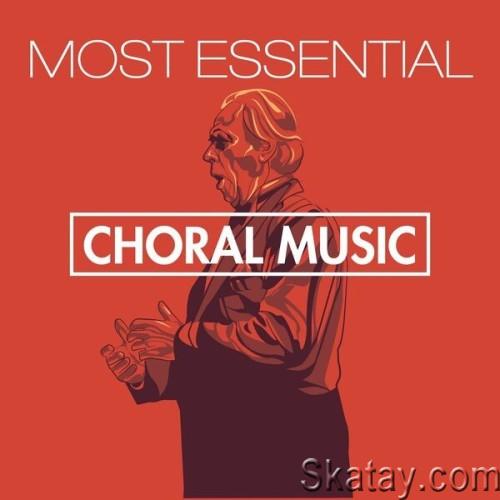 Most Essential Choral Music (2024)