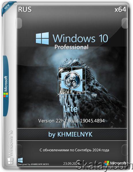 Windows 10 Pro by KHMIELNYK MODS Lite (Ru/2024)