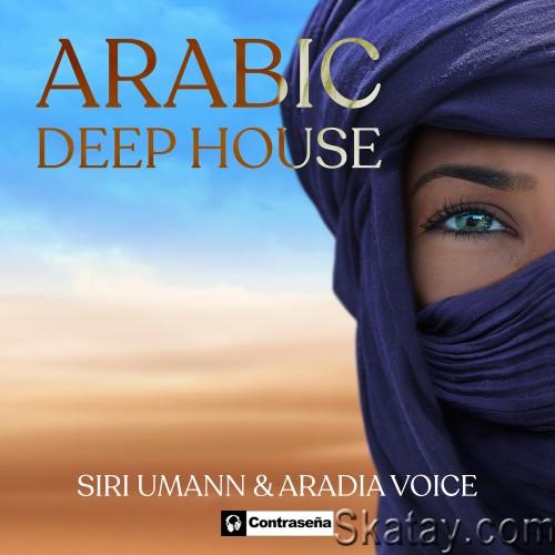 Siri Umann, Aradia Voice - Arabic Deep House (2024) FLAC