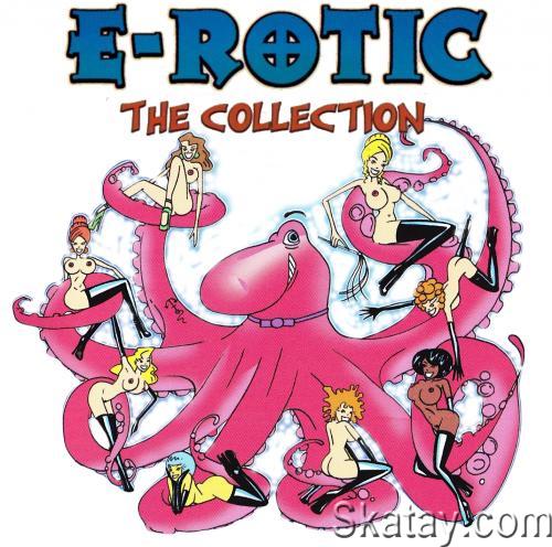 E-Rotic - 12 Albums 6 Compilations 41 Singles (1994-2024)