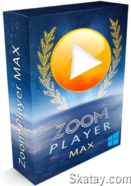 Zoom Player MAX 19.5.2.1952 Final + Portable