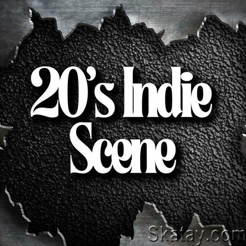 20s Indie Scene Best New Alternative (2024)