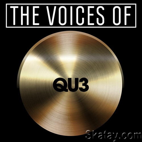 The Voices Of QU3 (2024) FLAC