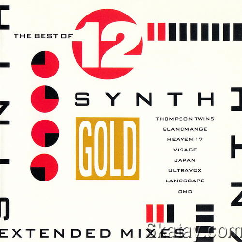 The Best Of 12 Synth Gold (Extended Mixes) (1990) FLAC