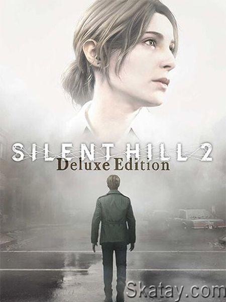 Silent Hill 2: Digital Deluxe (2024/Ru/En/Multi/RePack от FitGirl)