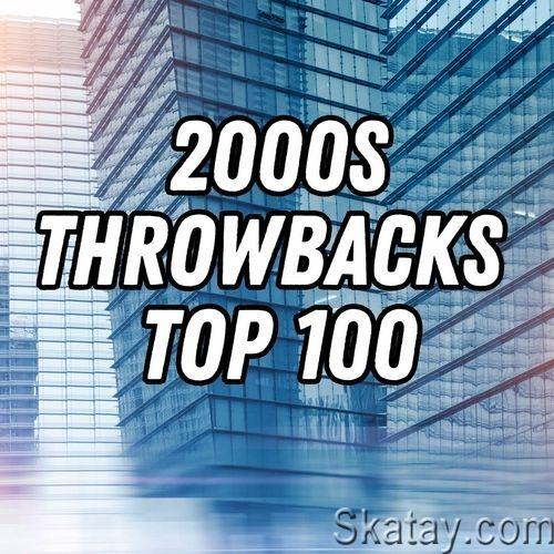 2000s Throwbacks - Top 100 (2024)